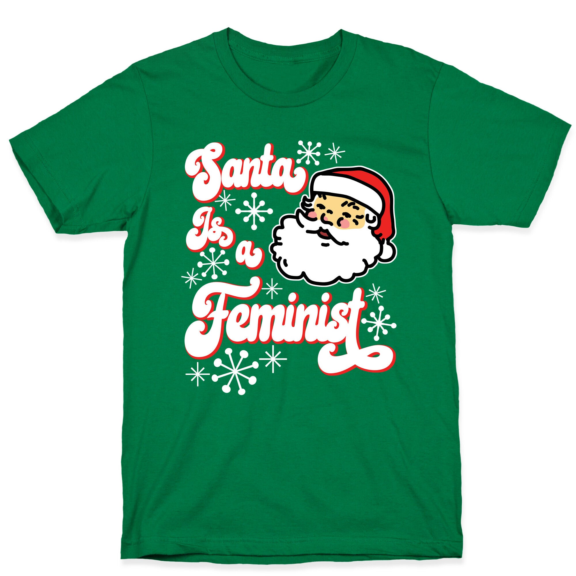 Santa Is a Feminist T-Shirt